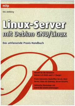 Linux-Server mit Debian GNU/Linux   Das umfassende Praxis-Handbuch Aktuell für die Versionen Debian 5.0 (Lenny) und Debian 4.0 (Etch) 
Praxis-Szenarien: Backoffice-Server, Root­Server, Linux als Gateway, Server-Security
Zahlreiche Workshops mit Schritt-für-Schritt-Anleitungen