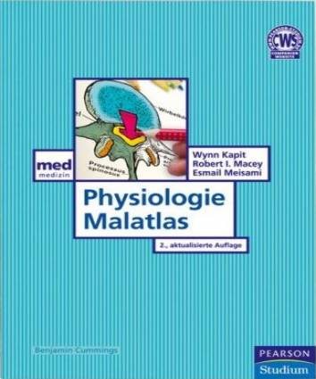Physiologie Malatlas  2., aktualisierte Auflage