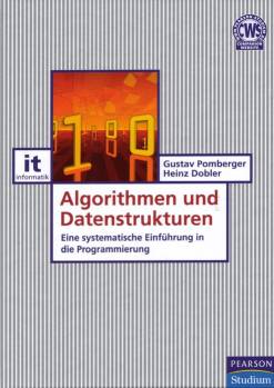 Algorithmen und Datenstrukturen  Eine systematische Einführung in die Programmierung