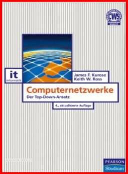 Computernetzwerke Der Top-Down-Ansatz 4., aktualisierte Auflage