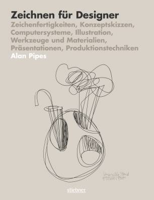 Zeichnen für Designer Zeichenfertigkeiten, Konzeptskizzen, Computersysteme, Illustration, Werkzeuge und Materialien, Präsentationen, Produktionstechniken Die englischsprachige Original-Ausgabe dieses Buches erschien 2007 unter dem Titel
