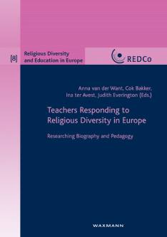 Teachers Responding to Religious Diversity in Europe Researching Biography and Pedagogy