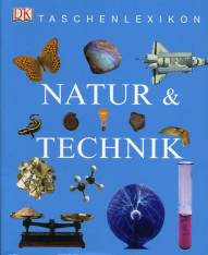 Taschenlexikon Natur und Technik