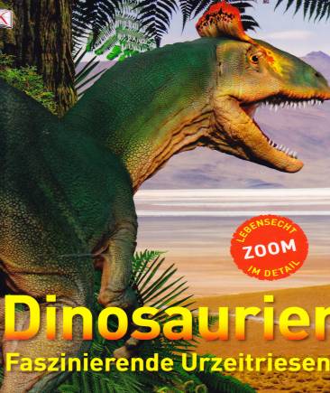 Dinosaurier Faszinierende Urzeitriesen