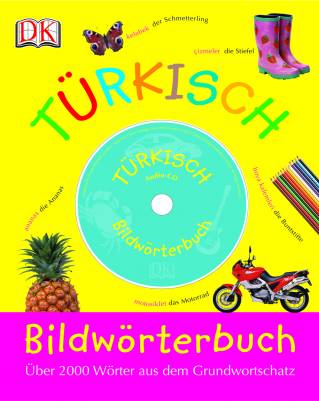 Bildwörterbuch Türkisch Über 200 Wörter aus dem Grundwortschatz