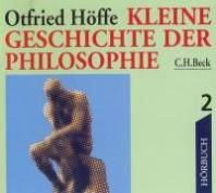 Kleine Geschichte der Philosophie - Teil 2  4 CDs, ca. 290 Min.

Sprecher: Anja Buczkowski, Gert Heidenreich, Achim Höppner, Gustl Weishappel