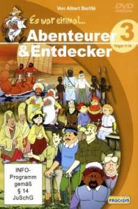 ES WAR EINMAL ... ABENTEURER & ENTDECKER TEIL 3 (DVD)