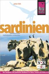Sardinien  5., neu bearbeitete und komplett aktualisierte Auflage August 2008