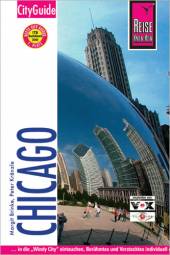 Chicago Stadtführer 2., neu bearbeitete und komplett aktualisierte Auflage 2009