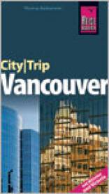 City Trip   Vancouver mit Whistler und Victoria