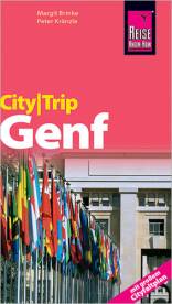 City Trip Genf  2., neu bearbeitete und komplett aktualisierte Auflage