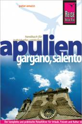 Apulien, Gargano, Salento