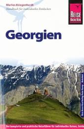 Georgien  3., neu bearbeitete und komplett aktualisierte Auflage 2013