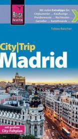 Madrid - City Trip mit großem City-Faltplan 3., neu bearbeitete und komplett aktualisierte Auflage 2014