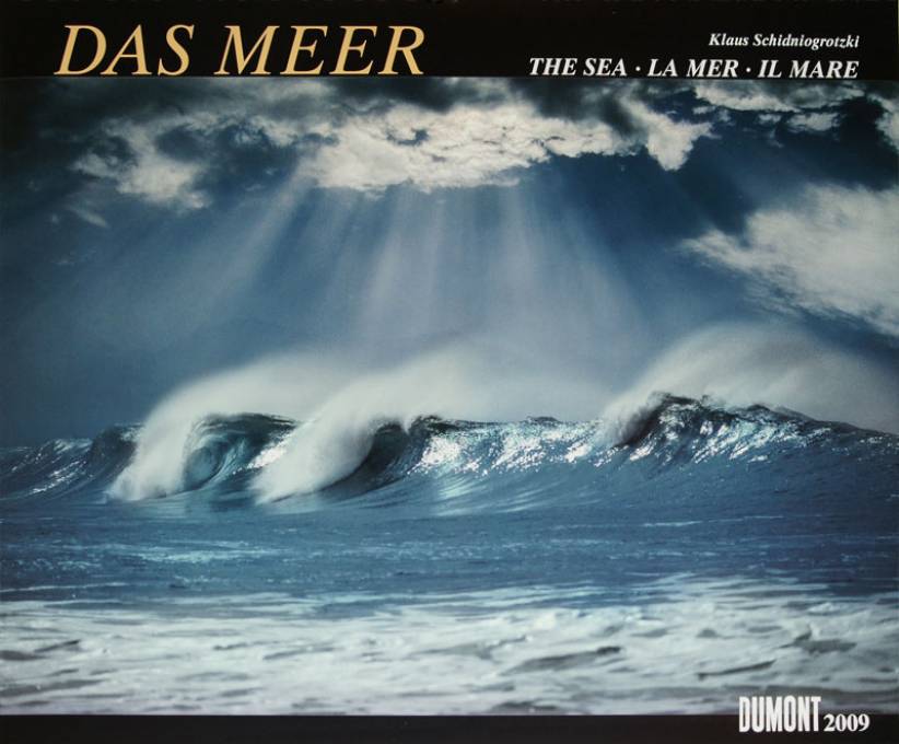 Das Meer 2009 the sea - la mer - il mare Dumont