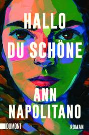 Hallo, du Schöne Roman  4. Aufl.