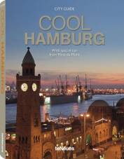 Cool Hamburg Mit besonderen Tipps von Mirja du Mont Text in Deutsch und Englisch
