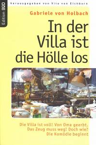 In der Villa ist die Hölle los  Die Villa ist voll! Von Oma geerbt!
Das Zeug muss weg! Doch wie?
Die Komödie beginnt