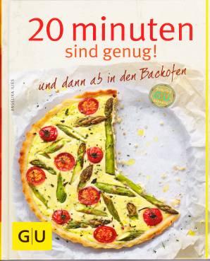 20 Minuten sind genug und dann ab in den Backofen