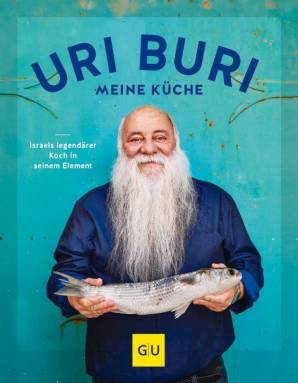Uri Buri - meine Küche Israels legendärer Koch in seinem Element