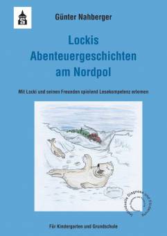 Lockis Abenteuergeschichten am Nordpol Mit Locki und seinen Freunden spielend Lesekompetenz erlernen Für Kindergarten und Grundschule

Mengenpreis ab 20 Exemplaren je € 7,- pro Ex.