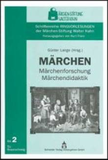 Märchen Märchenforschung - Märchendidaktik 3. unveränd. Aufl.