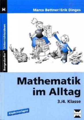 Mathematik im Alltag 3./4. Klasse  Kopiervorlagen