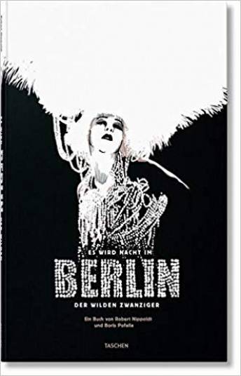 Es wird Nacht im Berlin der wilden Zwanziger