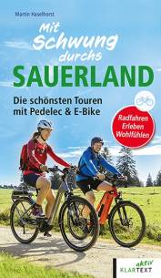 Mit Schwung durchs Sauerland Die schönsten Touren mit Pedelec & E-Bike