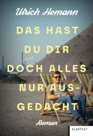 Das hast du dir doch alles nur ausgedacht Roman