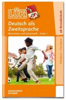 LÜK. Deutsch als Zweitsprache - Wortschatz und Grammatik - Stufe 1