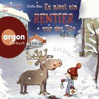 Es niest ein Rentier vor der Tür  Weihnachtsgeschichte zum Hören ab 5 Jahren