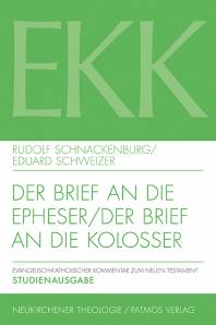 Der Brief an die Epheser / Der Brief an die Kolosser EKK X / XII - Studienausgabe