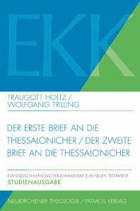Der erste Brief und der zweite Brief an die Thessalonicher EKK Studienausgabe XIII / XIV Diese Studienausgabe fasst die Kommentare von Traugott Holtz (EKK XIII) und Wolfgang Trilling (EKK XIV) in einem Doppelband zusammen.