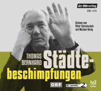 Thomas Bernhard - Städtebeschimpfungen  Ungekürzte Lesung mit Peter Simonischek, Michael König
