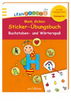 Lernraupe - Mein dickes Sticker-Übungsbuch  Buchstaben und Wörterspaß