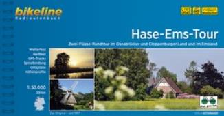 Hase-Ems-Tour   Zwei-Flüsse-Rundtour im Osnabrücker und Cloppenburger Land und im Emsland. 331 km 5. überarbeitete Auflage 2017
