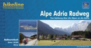 Alpe Adria Radweg Von Salzburg an die Adria Karten 1:75.000 / 410 km