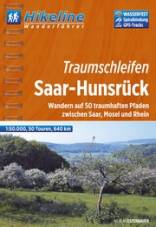 Traumschleifen Saar-Hunsrück Wandern auf 50 traumhaften Pfaden zwischen Saar, Mosel und Rhein