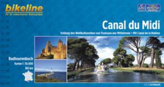 Canal du Midi - 1:50.000 Entlang des Weltkulturerbes von Toulouse ans Mittelmeer - Mit Canal de la Robine Länge: 365 km
Stadtpläne, Übernachtungsverzeichnis, Höhenprofil, Spiralbindung