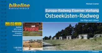 Europa-Radweg Eiserner Vorhang 2: Ostseeküsten-Radweg  Von Riga nach Lübeck - 1:85.000 Länge 1700 km

3. Aufl. 2018