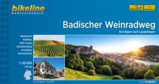 Badischer Weinradweg Von Basel nach Laudenbach