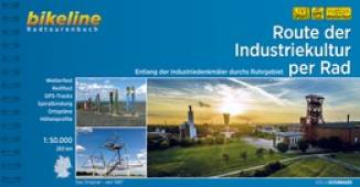 Route der Industriekultur per Rad Entlang der Industriedenkmäler durchs Ruhrgebiet Maßstab 1:50000
Länge: 264 km
Stadtpläne, Übernachtungsverzeichnis, Höhenprofil, Spiralbindung
