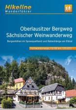 Oberlausitzer Bergweg • Sächsischer Weinwanderweg Bergeshöhen im Spreequellland und Rebenhänge am Elbtal