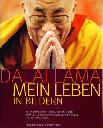 Dalai Lama: Mein Leben in Bildern