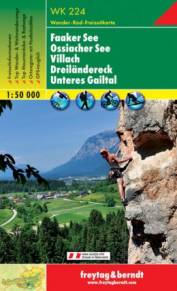 Faaker See, Ossiacher See, Villach, Dreiländereck, Unteres Gailtal Freytag & Berndt Wander-, Rad- und Freizeitkarte 1:50.000
