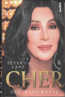 Cher - Die Biografie