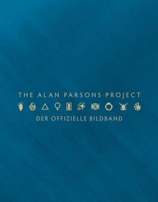 The Alan Parsons Project Der offizielle Bildband