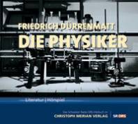 Die Physiker Literatur | Hörspiel 2 CD, Laufzeit: 99 Minuten