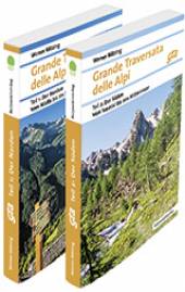Grande Traversata delle Alpi (gta) - Paket: Nord und Süd   7., aktualisierte Auflage 2016